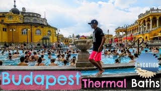 TOP ATTRACTIONS IN BUDAPEST | THERMAL BATHS