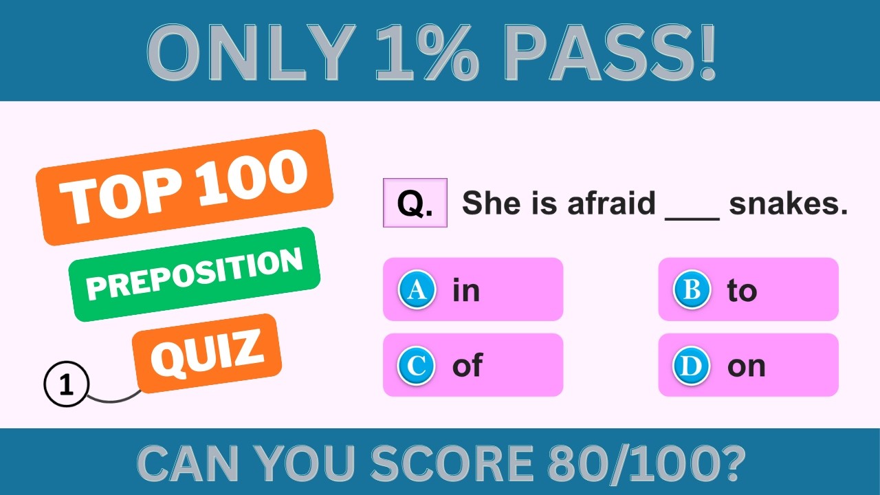 100 Prepositions Quiz | Advanced English Grammar Test (Only 1% Score 100%)