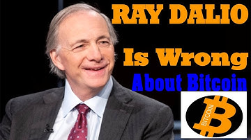 RAY DALIO is WRONG about Bitcoin