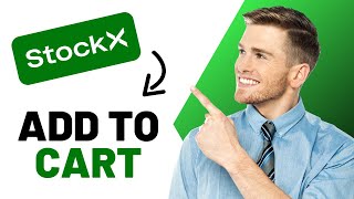 How to add to cart on Stockx (Best Method)