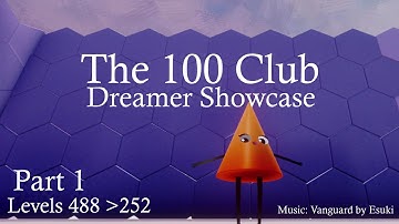 The100 Club Dreamer Showcase Part 1(Dreams PS4)