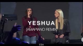 YESHUA (Afro/Amapiano Remix)