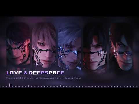 Love Deepspace OST City Of The Unforgiven Tomorrow S Catch 22 Limited Banner Event