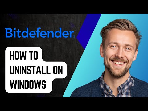 How To Uninstall Bitdefender On Windows 10 11 [2025 Guide]