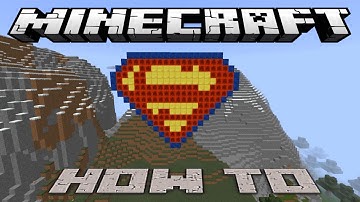 Minecraft ~8 Bit~ HOW TO : Superman Logo ( Tutorial ) /W Killerkev
