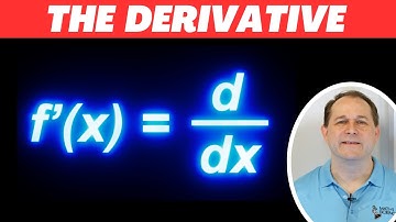 The Derivative - The Most Important Concept in Calculus
