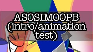 ASOSIMOOPB (Intro/animation test)