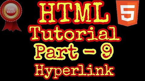 HTML Tutorial । Part - 9 । Hyperlink