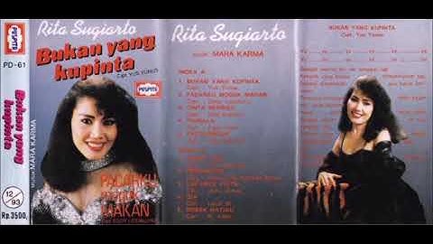 Rita Sugiarto - Bukan Yang Kupinta