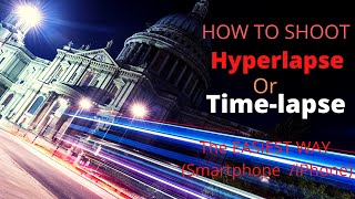 How to make Hyperlapse with your Phone | 2021 Active Pi