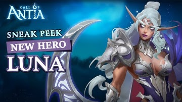 Call of Antia | New Hero: Luna