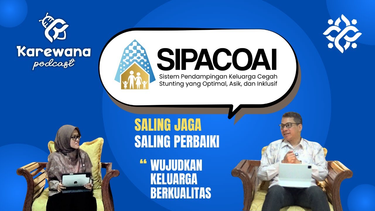Optimalkan Pendampingan Keluarga Terintegrasi Melalui SIPACOAI