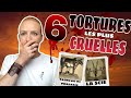 Les pires tortures de lantiquit  nos jours