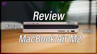 รีวิว MacBook Air M2 จากคอมเมนต์ของทางบ้าน รีวิวจากคนดูเพื่อคนดู