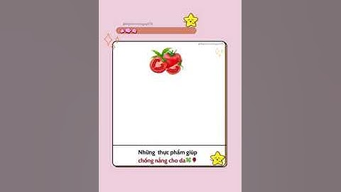 Top những loại thực phẩm, ăn vào giúp tăng khả năng chống nắng cho da #xuhuong #ooabeautyofficial