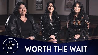 Worth The Wait | My Opry Debut