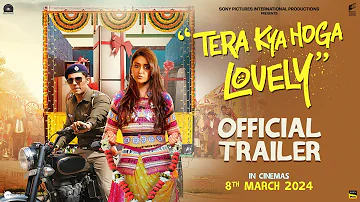 Tera Kya Hoga Lovely | Official Trailer | Randeep Hooda, Ileana D’cruz | Releasing on 8th March 2024