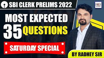 SBI Clerk Prelims 2022 I Most Expected 35 Questions I PART 2 | Reasoning By Radhey Sir