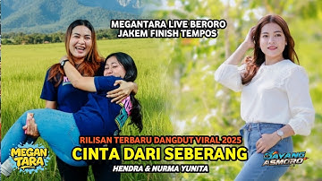Dangdut viral 2025 - Cinta Dari Seberang - Hendra & Nurma - Megantara live beroro jakem ke tempos
