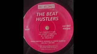 The Beat Hustlers - Covert Syndicate