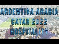 Vale la pena pagar una entrada hospitality? - Argentina Arabia - Catar 2022