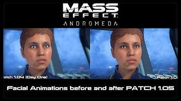 Mass Effect: Andromeda - Facial Animations Comparison before & after Path 1.05 [Improved Eyes]