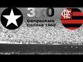 Grandes Clássicos #11 Botafogo 3 x 0 Flamengo Campeonato Carioca 1962