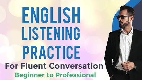 English Listening Practice - Listen And Repeat Exercise - Learn English Conversation