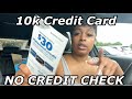 APPROVED✅ 10k Credit Card💳No Credit Check✍🏽