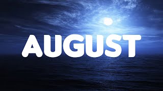 Taylor Swift - august (Lyrics Mix)