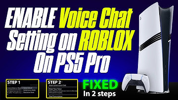 How To ENABLE Voice Chat Setting on ROBLOX On PS5 Pro [ UPDATED ]