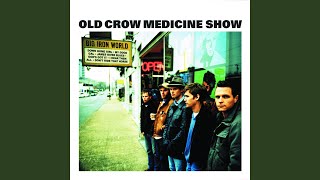 Video thumbnail of "Old Crow Medicine Show - Union Maid"