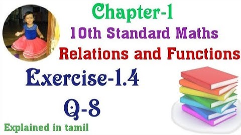 10th std maths New Syllabus(T.N)2020 Chapter-1 (Relations and Functions) Exercise-1.4 Question 8