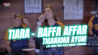 Download Lagu TIARA - RAFFA AFFAR  | TIGANAMA AYUNI LIVE FROM PINISI RESTO CIWIDEY BANDUNG MP3 Download Lagu TIARA - RAFFA AFFAR  | TIGANAMA AYUNI LIVE FROM PINISI RESTO CIWIDEY BANDUNG MP3