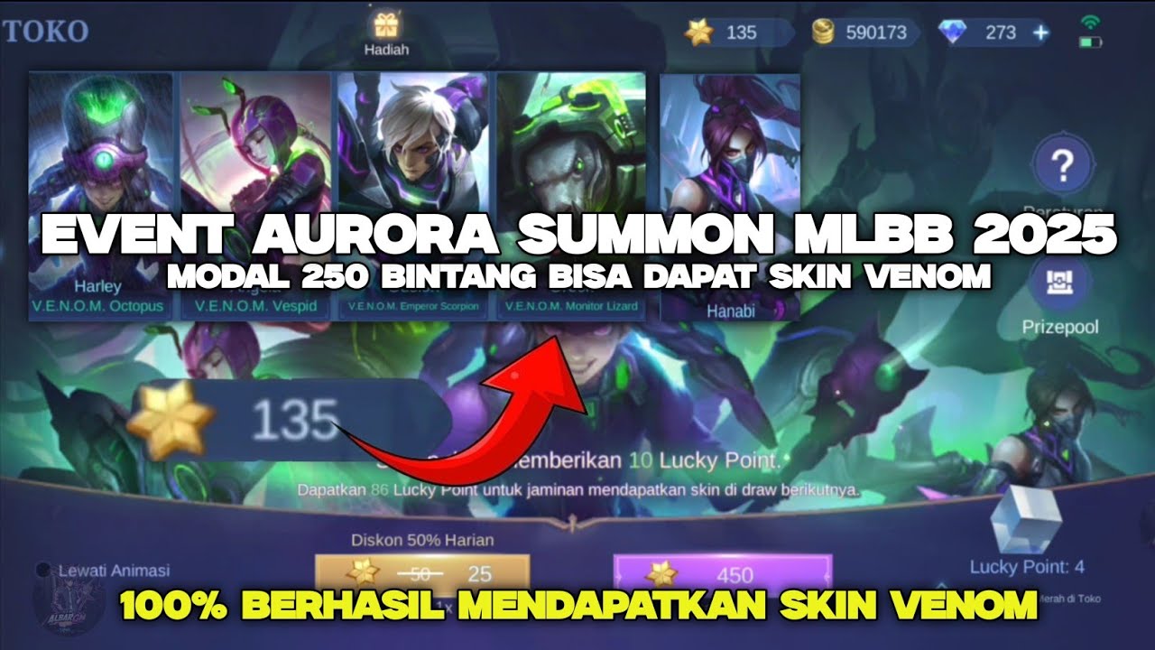 EVENT TERBARU!! AURORA SUMMON MODAL 250 DIAMOND BISA DAPAT SKIN VENOM 100% | MOBILE LEGENDS 2025