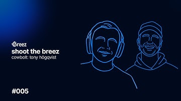 #005: Tony Högqvist (Cowbolt) on Collaboration, Bitcoin, and the Breez SDK