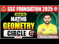 Geometry Circle for SSC CGL, CHSL, CPO, MTS 2025 | SSC Maths Classes | Maths By Rahul Teotia Sir