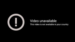 This video is not available in your country!