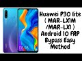 Huawei P30 lite ( MAR-LX1M /MAR-LX1 ) Android 10 FRP Bypass easy method......