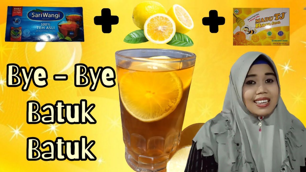 Resep Teh Lemon Madu Bye Bye Batuk Batuk Vlog 6 Youtube