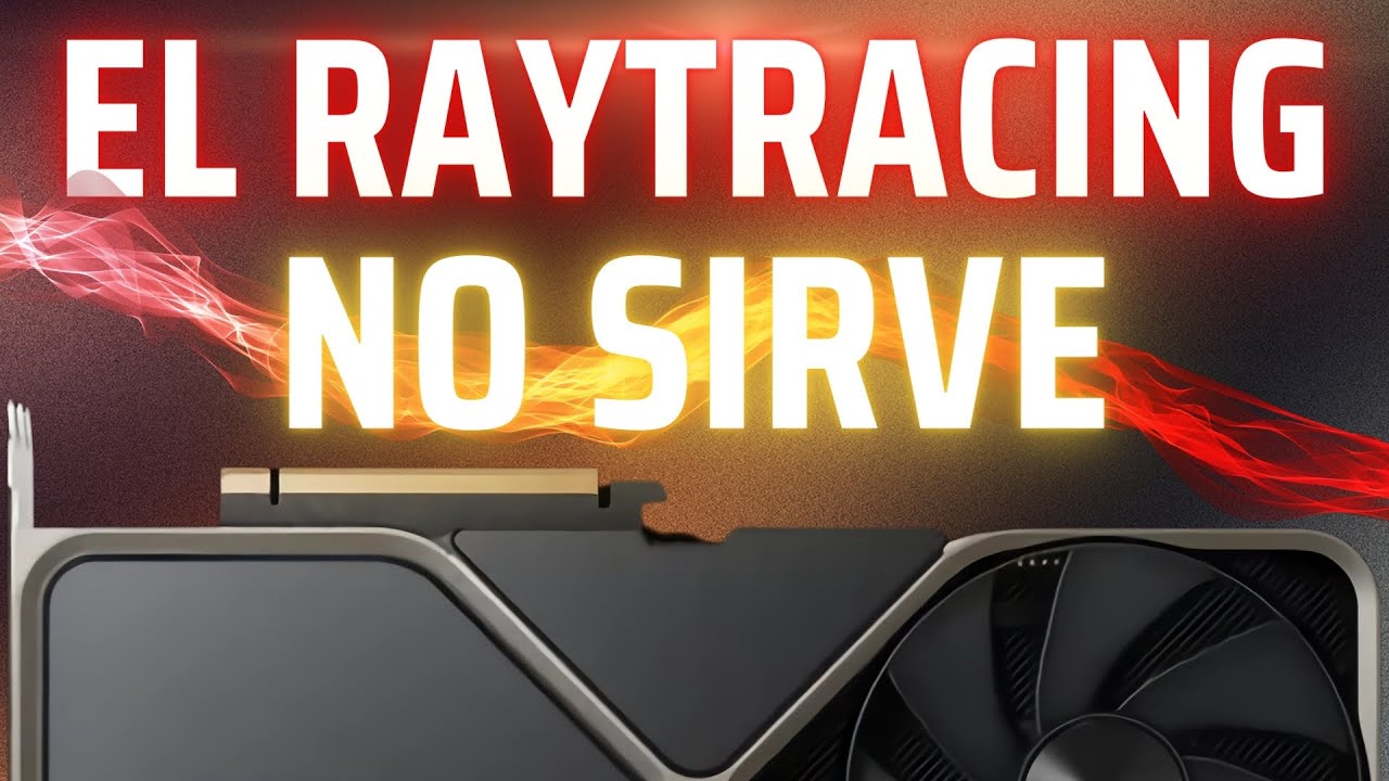 EL RAYTRACING DE NVIDIA NO SIRVE - YouTube