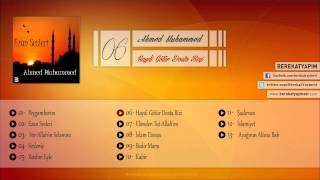 Ahmed Muhammed - Haydi Götür Dosta Bizi Resimi