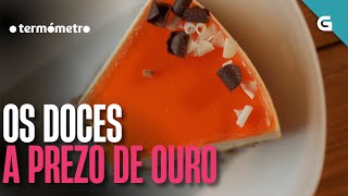 Os DOCES, a PREZO de OURO | O TERMÓMETRO
