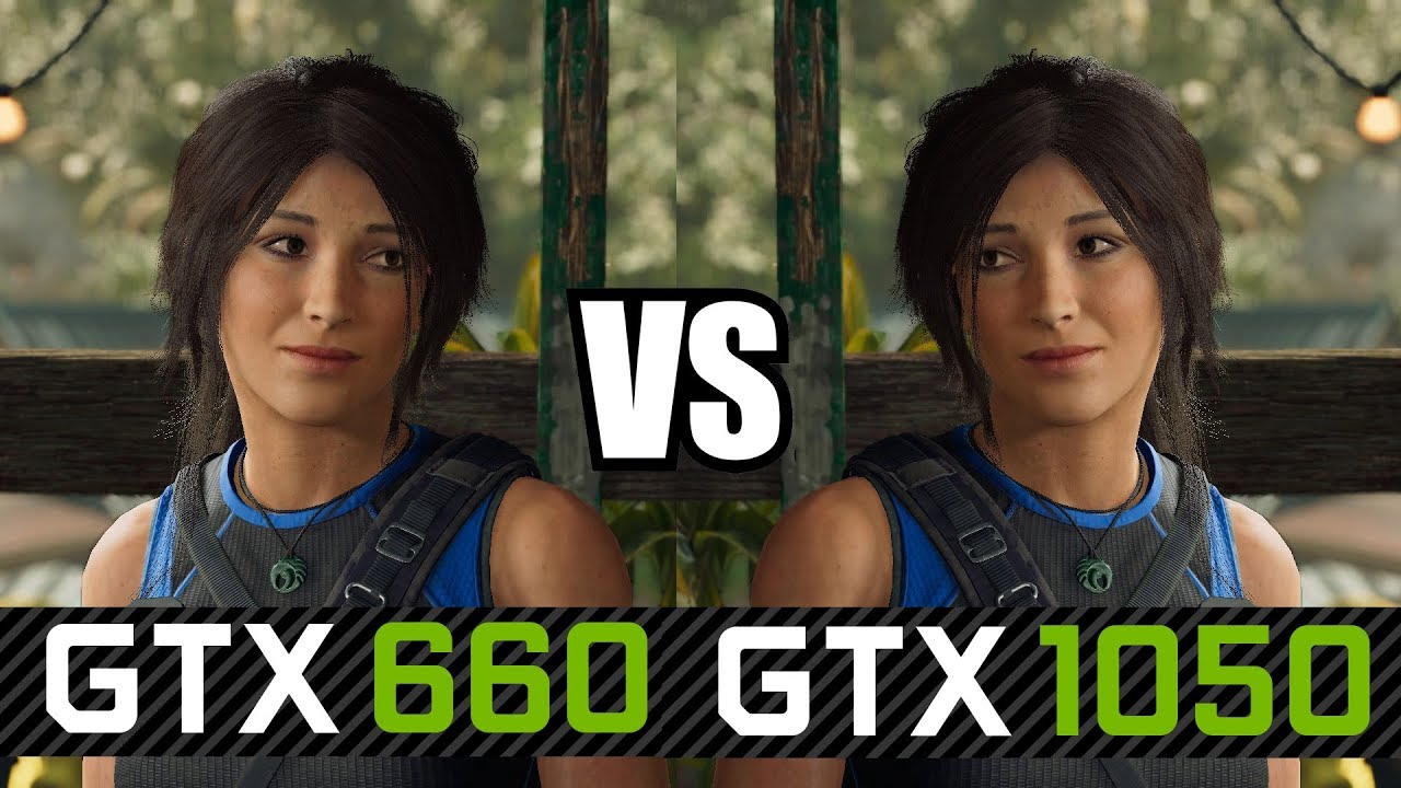 Gtx 1050 Vs Gtx 660 Test In 5 Games Youtube