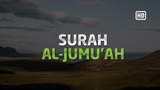 Surah Al Jumu'ah - Raad Al Kurdi | Al-Qur'an Reciter