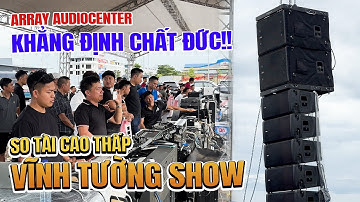 Trình diễn  array Audiocenter K-LA12A đẳng cấp chất âm Đức tại Vĩnh Tường show 2025