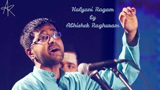 Kalyani Ragam - Abhishek Raghuram