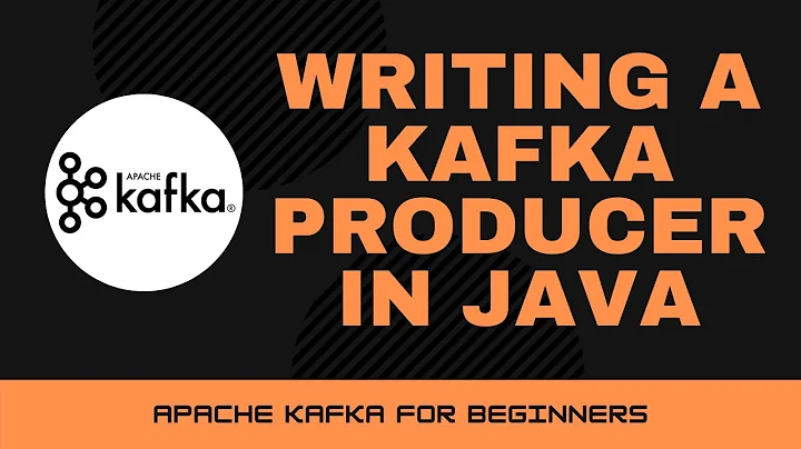 Writing a Kafka Producer in Java [Apache Kafka Tutorial #11]