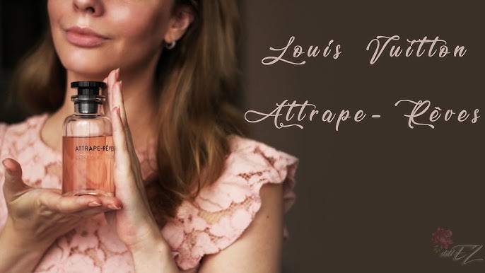 LOUIS VUITTON ATTRAPE-RÊVES (FRAGRANCE REVIEW!) 