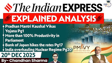 Indian Express Analysis | 20th December 2025 | The Indian Express Newspaper Analysis